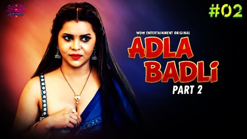 Adla badli – s02e02 – 2023 – heiße Hindi-Webserie – wowentertainment